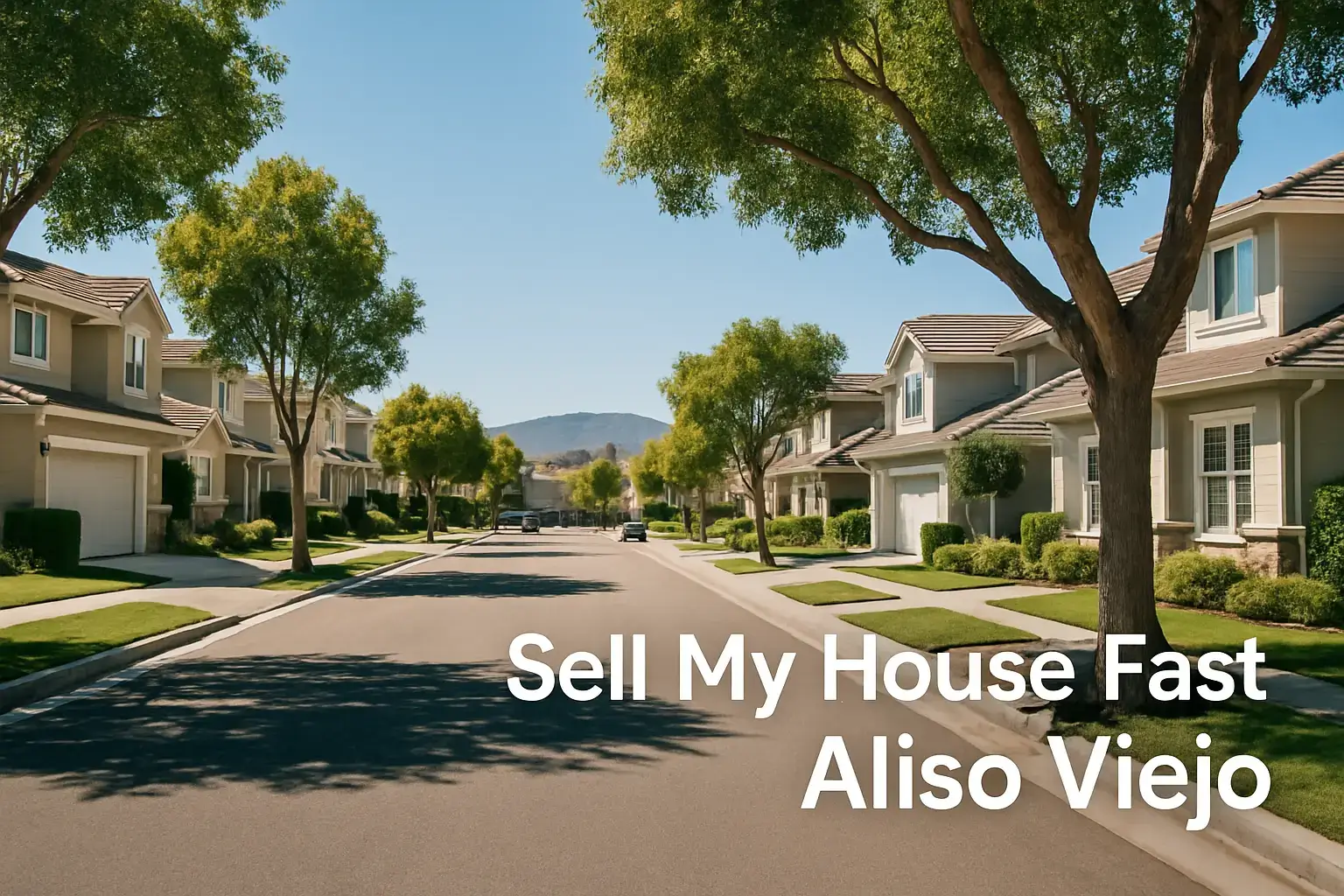 We Buy Houses Aliso Viejo