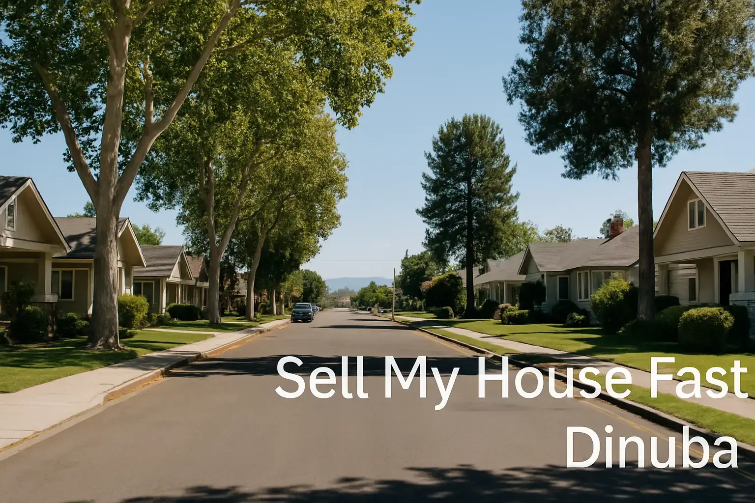 We Buy Houses Dinuba