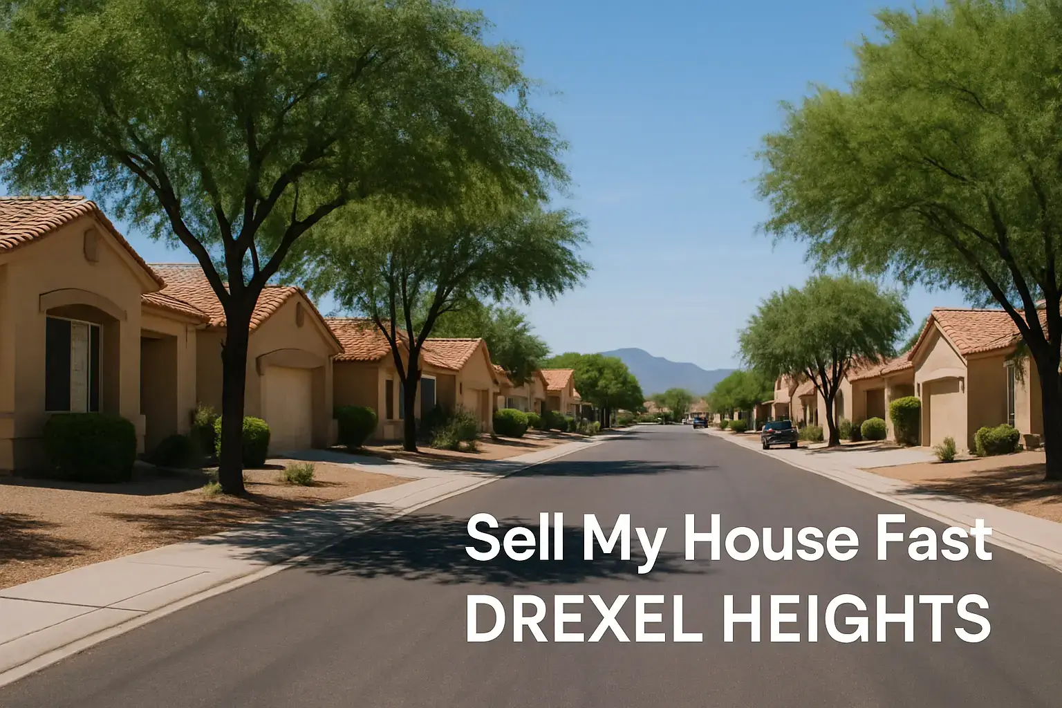 We Buy Houses Drexel Heights