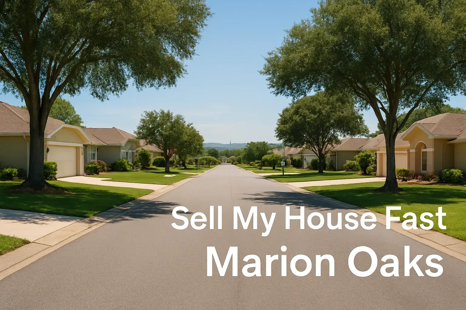 We Buy Houses Marion Oaks
