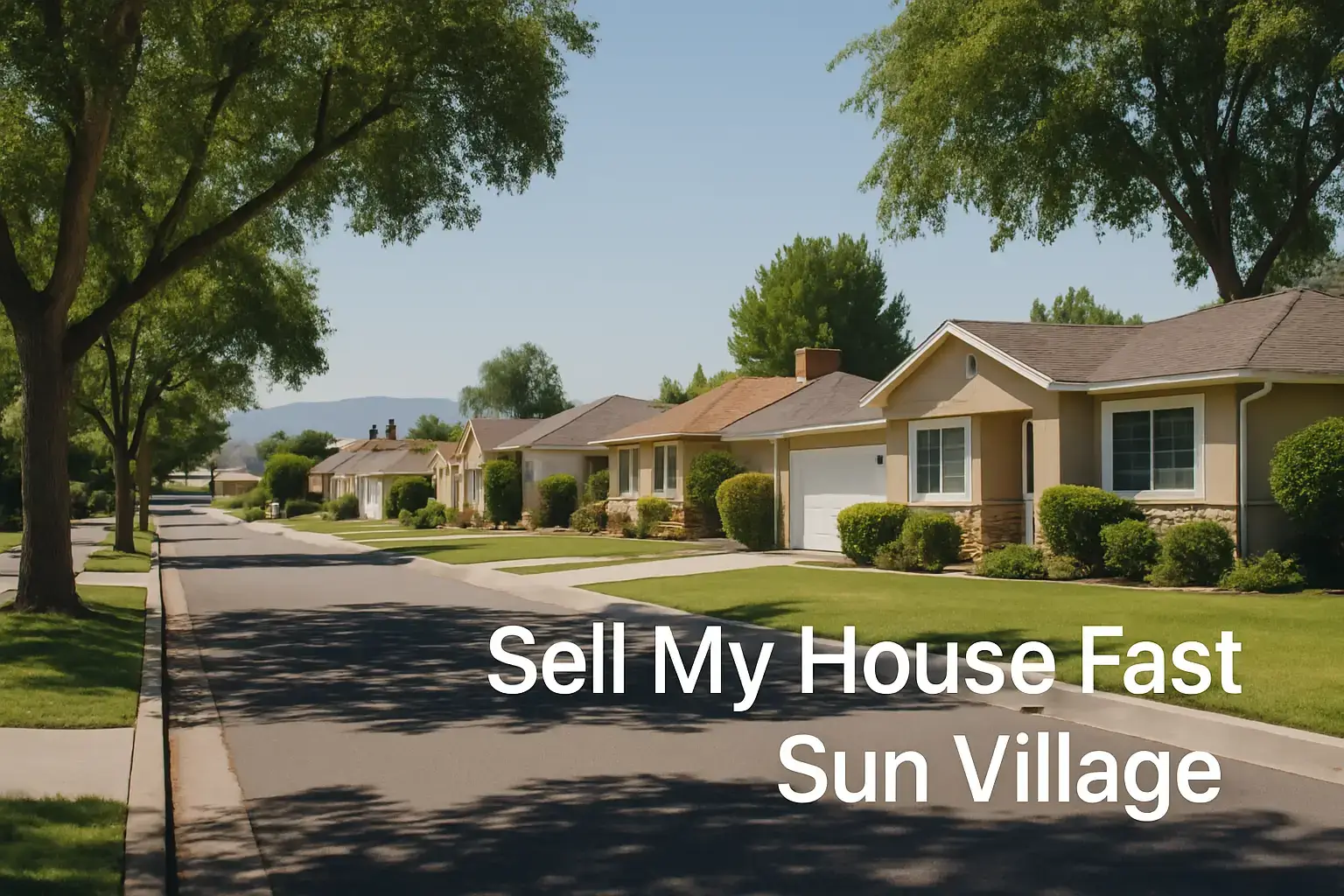 We Buy Houses Sun Village