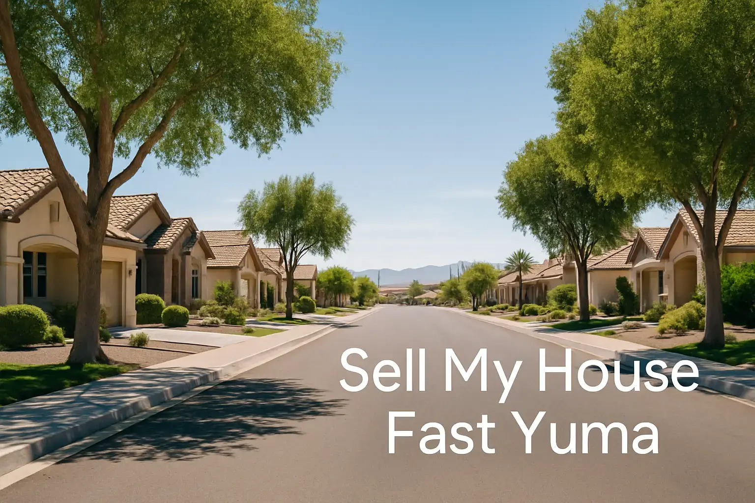 We Buy Houses Yuma