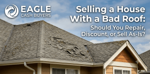 Selling a House With a Bad Roof